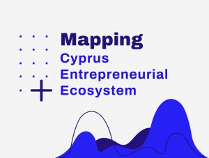 [16 Jun] Παρουσίαση έρευνας ‘Χαρτογράφηση του Κυπριακού Οικοσυστήματος Επιχειρηματικότητας’