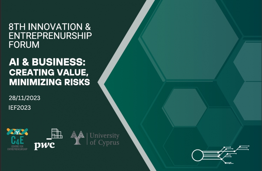 8o Φόρουμ Καινοτομίας και Επιχειρηματικότητας “A.I. & BUSINESS: CREATING VALUE, MINIMIZING RISKS”